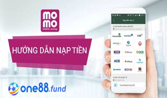 Cách nạp rút tiền ONE88 đơn giản với nhiều hình thức